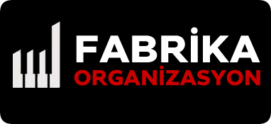 FABRİKA ORGANİZASYON