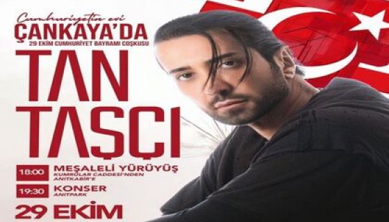29 Ekim Cumhuriyet Bayramı Tan Taşçı Konseri