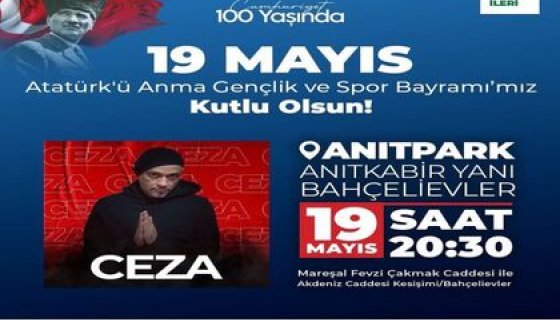 Ceza 19 Mayıs Atatürk'ü Anma Gençlik ve Spor Bayramı Konseri